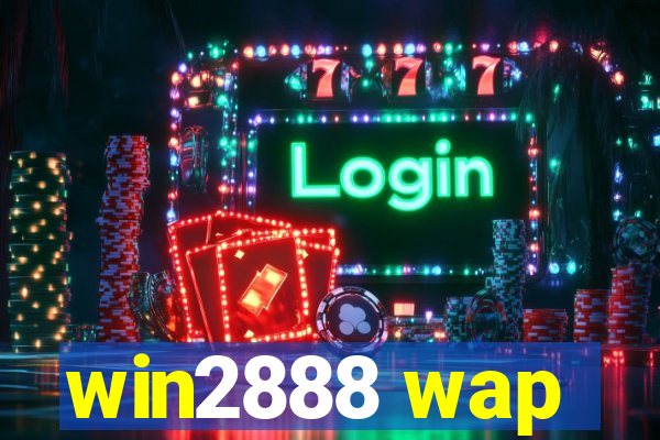 win2888 wap