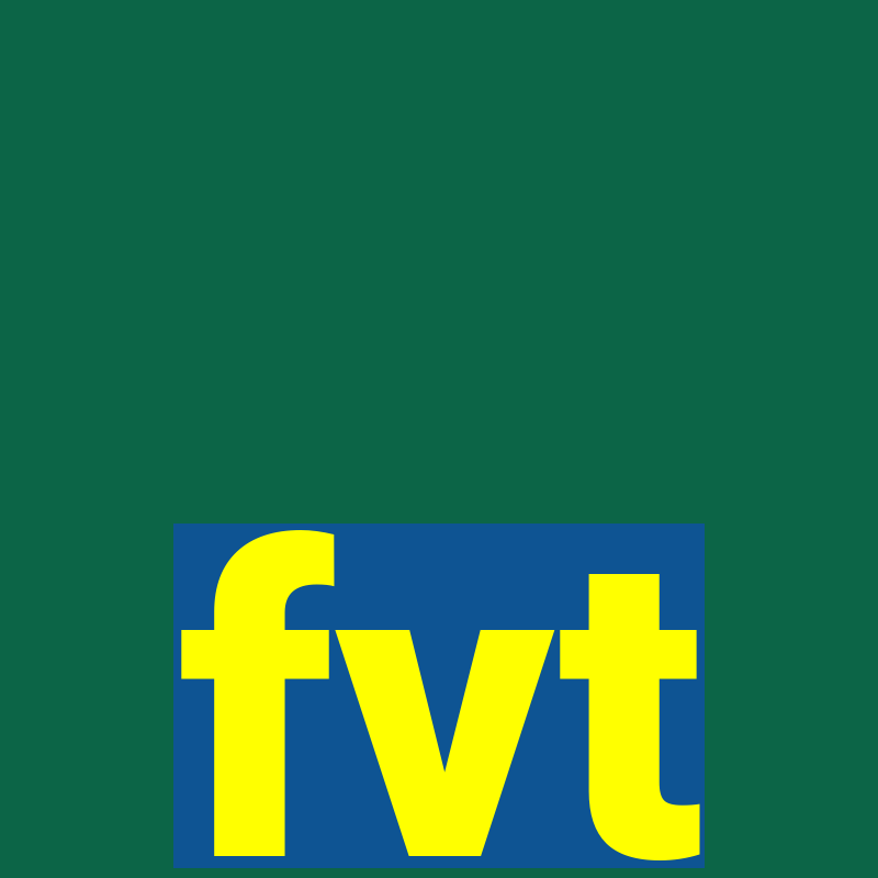 fvt