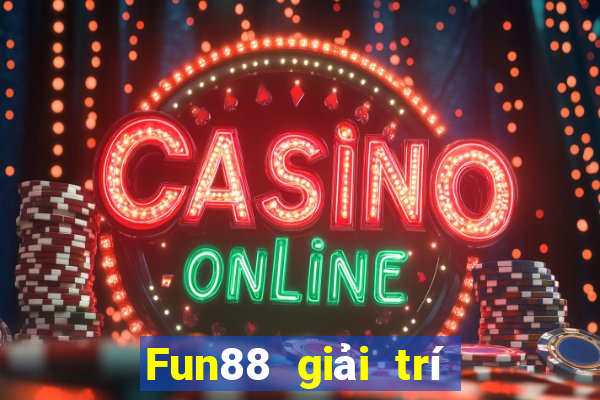 Fun88 giải trí Bát Giới