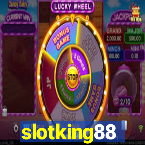 slotking88