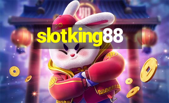 slotking88