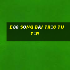 e88 sòng bài trực tuyến