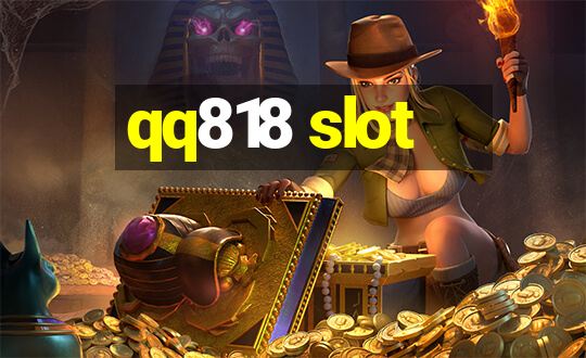 qq818 slot