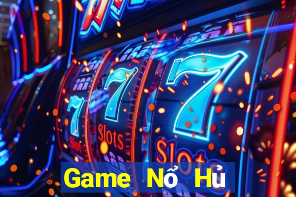 Game Nổ Hủ Game Bài Baccarat