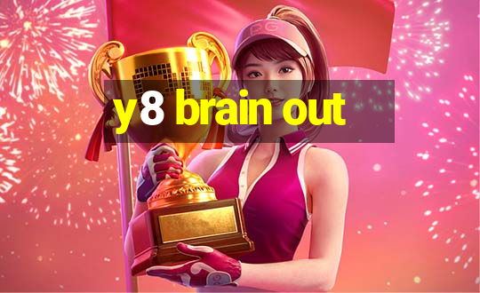 y8 brain out