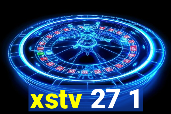 xstv 27 1