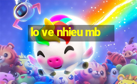 lo ve nhieu mb