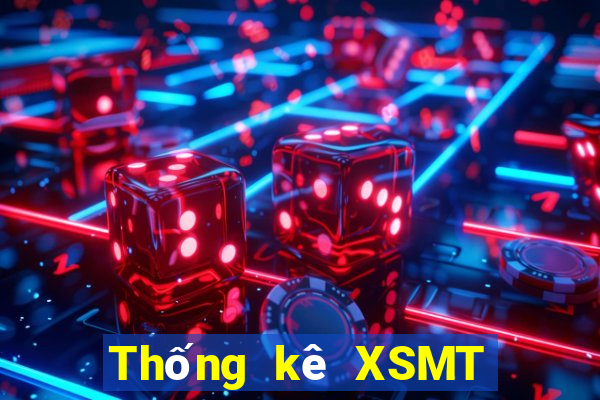 Thống kê XSMT ngày 10