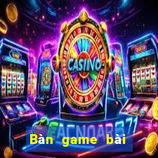 Bàn game bài giải trí Đức Thắng