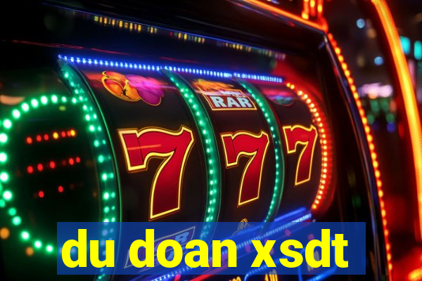 du doan xsdt