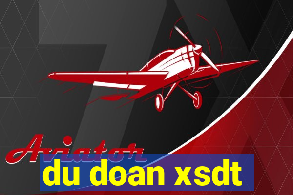 du doan xsdt