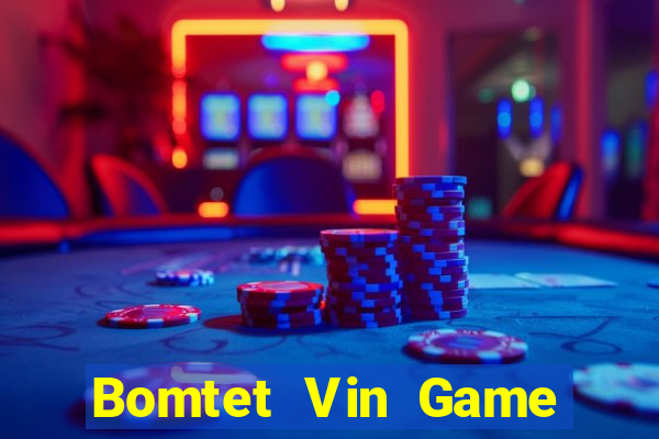 Bomtet Vin Game Bài 888B