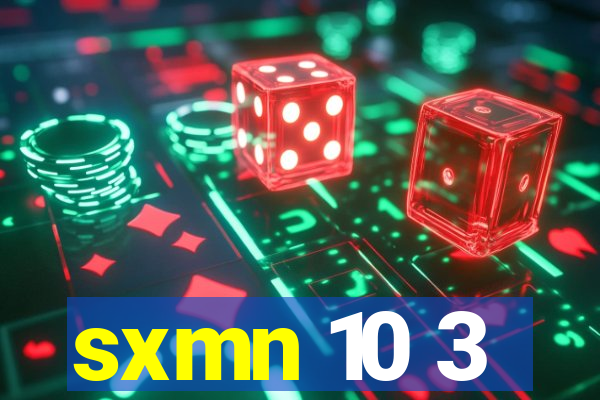 sxmn 10 3