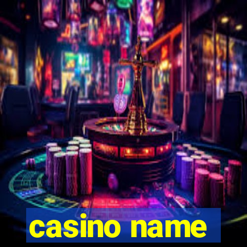 casino name