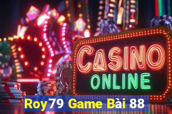 Roy79 Game Bài 88