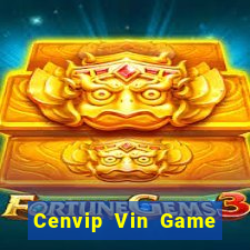 Cenvip Vin Game Bài Liêng Online