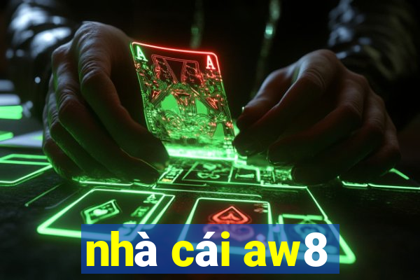 nhà cái aw8