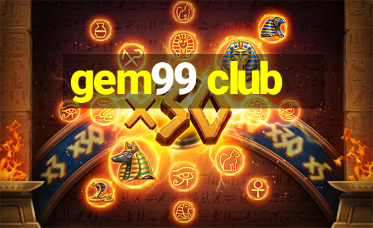 gem99 club