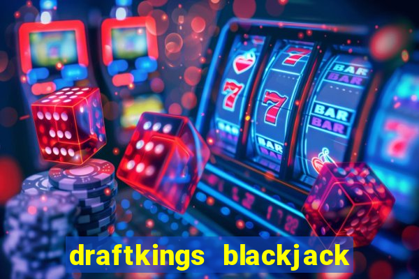 draftkings blackjack house edge