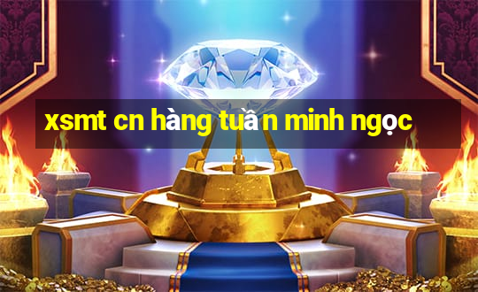 xsmt cn hàng tuần minh ngọc