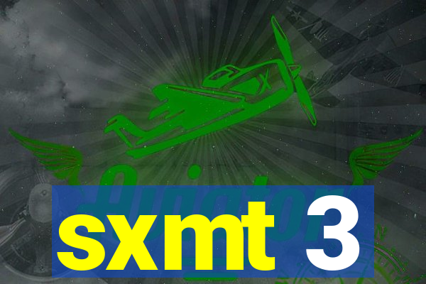 sxmt 3