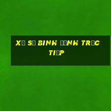 xổ số bình định trực tiếp