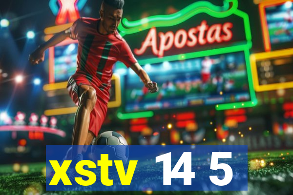 xstv 14 5