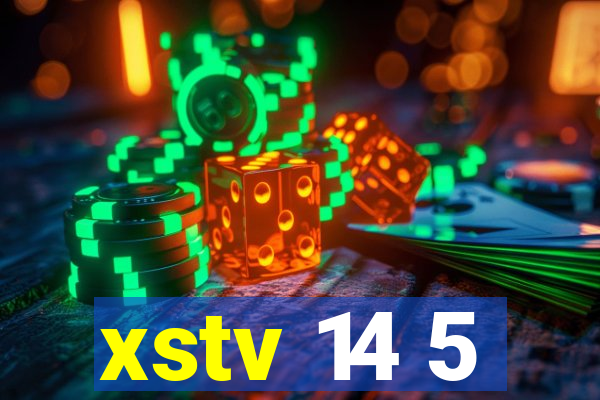 xstv 14 5