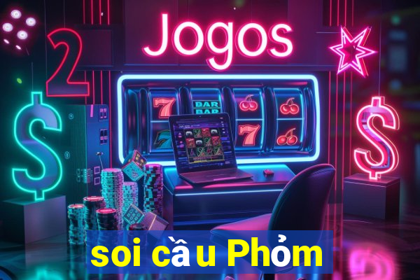 soi cầu Phỏm