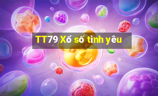 TT79 Xổ số tình yêu