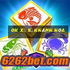 ok xổ số khánh hòa