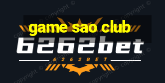 game sao club