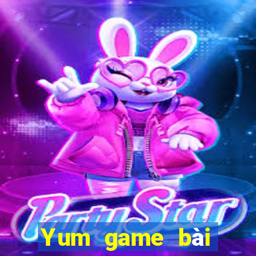 Yum game bài Crack phiên bản