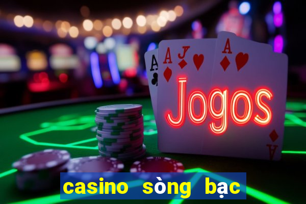 casino sòng bạc may mắn