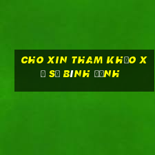 cho xin tham khảo xổ số bình định