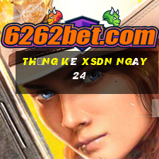 Thống kê XSDN ngày 24