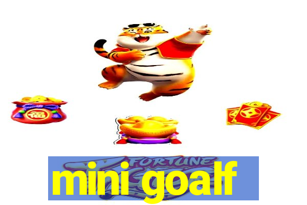 mini goalf