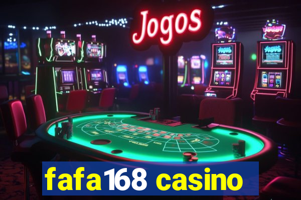 fafa168 casino