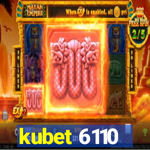 kubet 6110