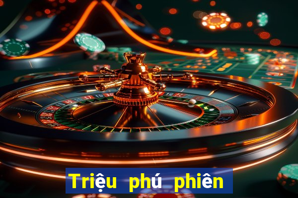 Triệu phú phiên bản ngắn