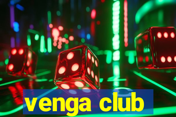 venga club