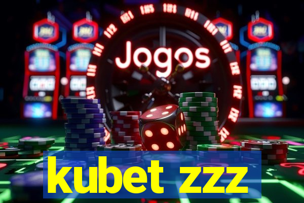 kubet zzz