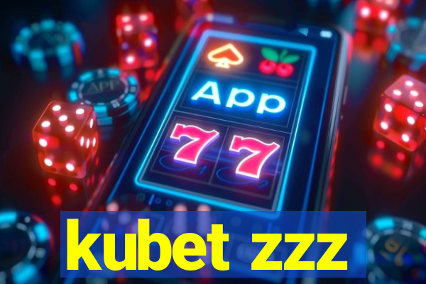 kubet zzz