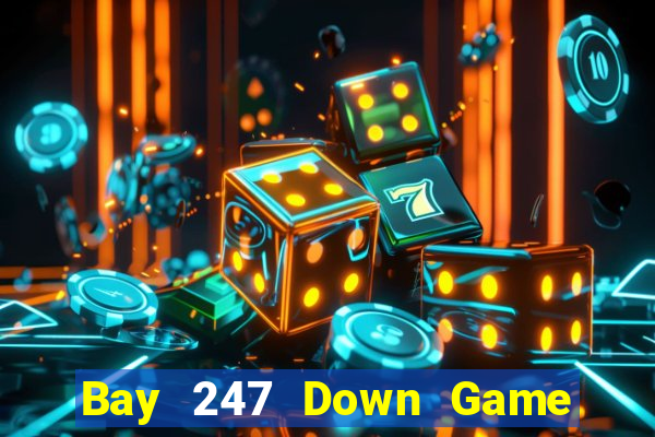 Bay 247 Down Game Bài Vui