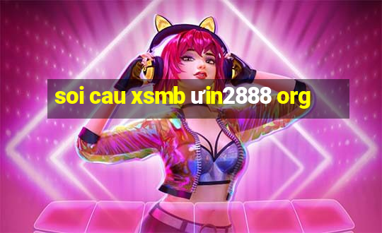 soi cau xsmb ưin2888 org