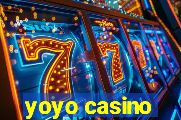 yoyo casino