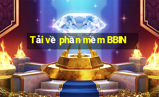 Tải về phần mềm BBIN