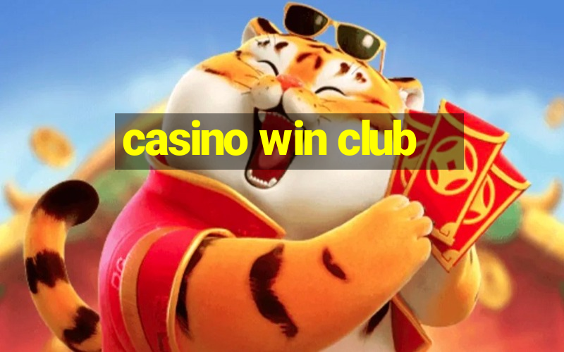 casino win club