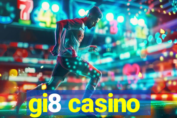 gi8 casino