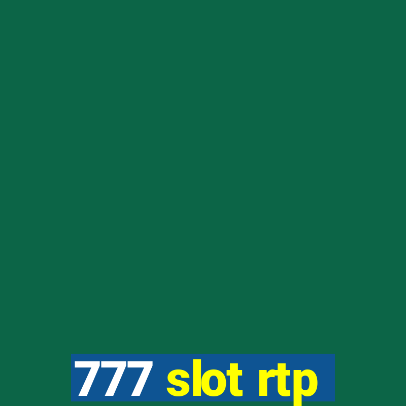 777 slot rtp